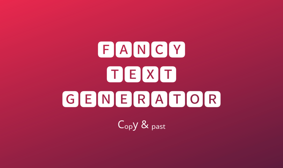 fancy text generator